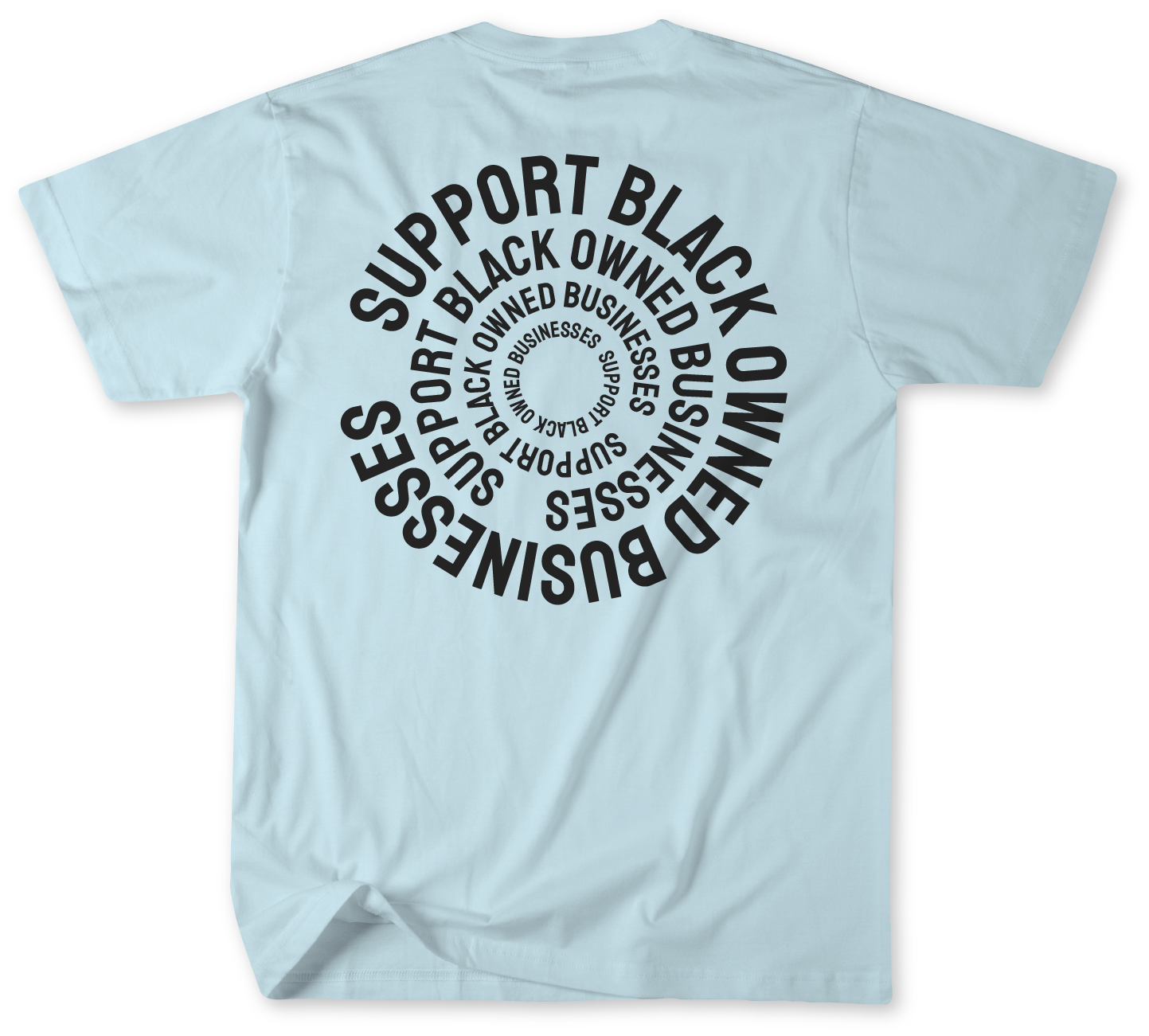 LIGHT BLUE SUPPORT BLACK OWNED BUSINESSES TEE